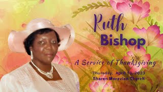 Ruth Bishop  Service of Thanksgiving  April 13 2023 [upl. by Etnaid920]