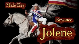 JOLENE  BEYONCE MALE VERSION KARAOKE [upl. by Oiralednac]