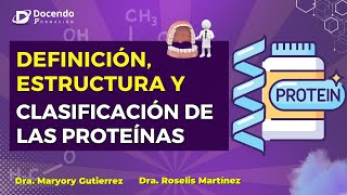 Definición Estructura y Clasificación de las Proteínas [upl. by Tevlev]