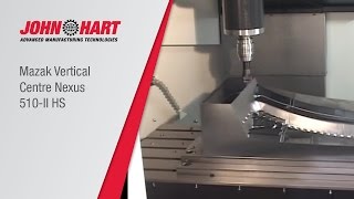 Mazak Vertical Centre Nexus 510II HS [upl. by Einahpet]