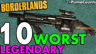 Top 10 Worst Legendary Guns and Weapons in Borderlands 1 PumaCounts [upl. by Anitsyrk]