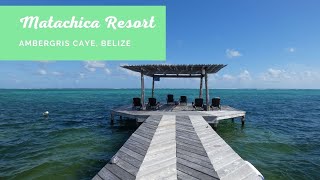 Matachaica Beach Resort in Belize [upl. by Aettam]