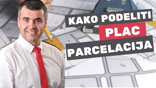 Parcelacija zemljišta  Kako podeliti plac na manje parcele  Real House [upl. by Kimbra]