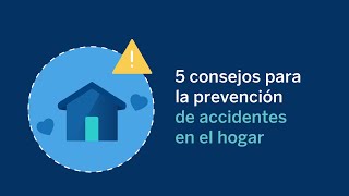 5 consejos para la prevención de accidentes en el hogar [upl. by Demetre]