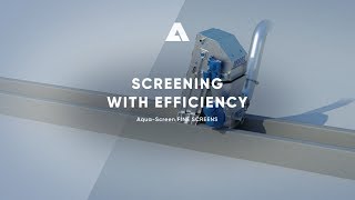 ANDRITZ Separation  AquaScreen fine screens screening with efficiency [upl. by Nepil]