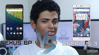 مقارنة OnePlus 3 ضد Nexus 6P [upl. by Schuh]