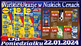 Lidl Nowa Gazetka Promocyjna od Poniedziałku 22012024 Najlepsze Okazje W Niskich Cenach [upl. by Icyaj]