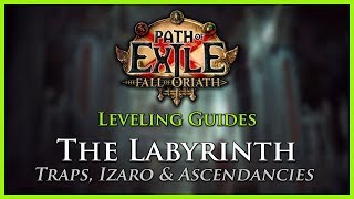 Path of Exile The Labyrinth Guide [upl. by Elaina184]