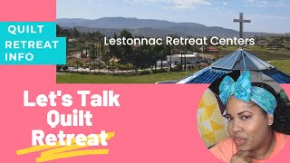 My First Quilt Retreat  What to do and what to expect [upl. by Ahsieket688]