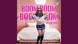 Boom Boom Boom Boom Metal Version [upl. by Barby690]