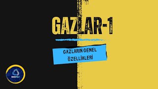 AYT Kimya  11Sınıf Kimya  Gazlar  1  Gazların Genel Özellikleri Konu Anlatımı [upl. by Asirahc387]