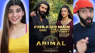 ANIMALPehle Bhi MainFull Video REACTION  Ranbir KapoorTripti Dimri Sandeep V Vishal MRaj [upl. by Bigelow31]