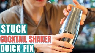 Why Does My Cocktail Shaker Get Stuck Problem Solved [upl. by Barnabe]