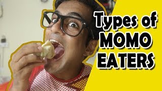 Types of Momos Eaters [upl. by Emolas]