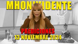 13 Noviembre 2024 PREDICCIONES Mhonividente [upl. by Slein]