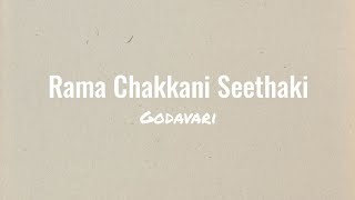 Rama Chakkani Seethaki lyrics video godavari  Sekhar Kammula  Sumanth Kamalini Mukherjee lyrics [upl. by Ayotak242]