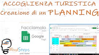 Accoglienza Turistica  Creazione di un Planning coi Fogli Google [upl. by Laersi]