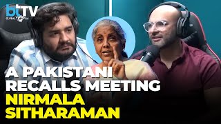 Pakistan Foreign Policy Expert Shares His Exp Of His Conversation With FM Nirmala Sitharaman [upl. by Sipple]