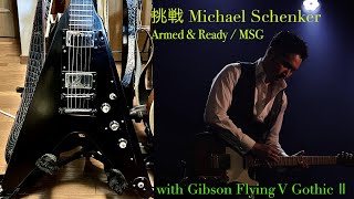 Armed amp Ready  MSG Michael Schenker covered by Zenn [upl. by Ahilam]