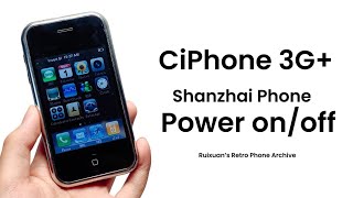 CiPhone 3G Shanzhai Phone  Power onoff [upl. by Nnylahs643]