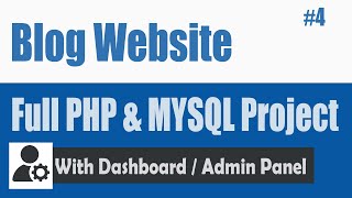 How to Create a Blog PHP amp MySQL database 4  Create amp Read Post [upl. by Yrogreg]