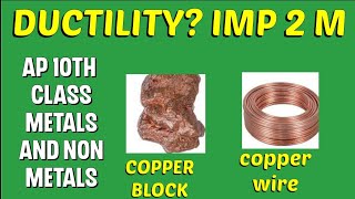 WHAT IS DUCTILITY  METALS AND NON METALS  AP 10TH CLASS ఫిజికల్ సైన్స్ [upl. by Ahsemak]