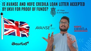 Is Avanse and HDFC Credila loan letters accepted by UKVI for proof of fundsComplete info in telugu [upl. by Tess]