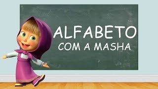 Se divertindo e aprendendo o alfabeto com a Masha  Alfabetização Divertida [upl. by Rubie]