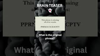 Who is brainee here fun brainteasers riddles puzzle shorts ytshorts yt viralvideo [upl. by Thea433]