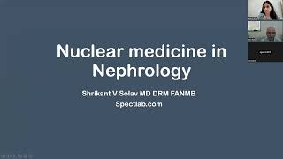 Nephrocon x Interpreting Renal Nuclear Scans Dr Solav [upl. by Moshell]