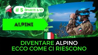 🟢 ALPINI  Italia ep5 Parte 22 [upl. by Mavis722]