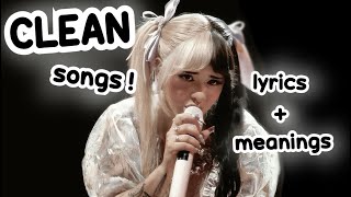 CLEAN melanie martinez songs you can play with strict parents  crybaby k12 afterschool portals [upl. by Williamson]