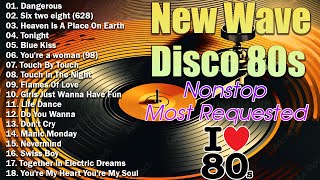 New Nonsstop Most Requested New Wave Disco 80s Nonstop Remix [upl. by Polad]