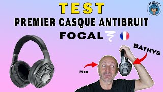 TEST  PREMIER Casque Antibruit FOCAL BATHYS vs Apple AirPods Max Sony [upl. by Pattani]