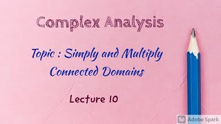 Simply and Multiply Connected Domains [upl. by Hatty]