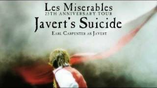 Les Misérables 25th Anniversary Tour  quotJaverts Suicidequot [upl. by Notyrb74]