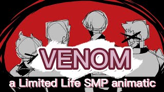 LIMITED LIFE SMP VENOM AnimaticPMV SPOILERS [upl. by Ocirederf]