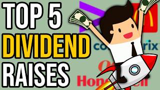 Top 5 New Raises From Dividend Growth Stocks [upl. by Hull948]