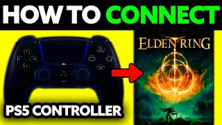 How To Connect PS5 Controller to PC Elden Ring 2024 [upl. by Ueih]