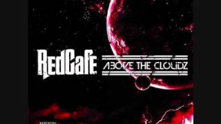 Red Cafe  Above the Clouds [upl. by Yeargain]