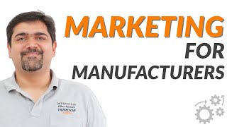 Marketing strategies for manufacturers [upl. by Tager]