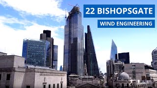 22 Bishopsgate Wind Engineering the Tallest Building in the City of London [upl. by Erialc376]