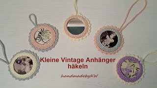 Kleine Vintage Anhänger häkeln [upl. by Randolph340]