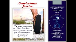 Convicciones Fuertes [upl. by Maleen]