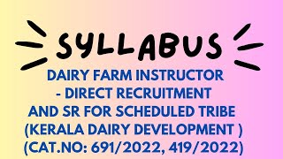 SYLLABUS dairy farm instructor 🔥🔥KPSCcatno69120224192022 [upl. by Farrish]