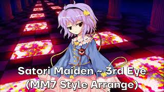 SA Satoris Theme Satori Maiden  3rd Eye MM7 Style Arrange [upl. by Mullane364]