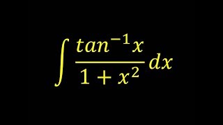 Integral of tan1x1x2  Integral example [upl. by Hailed]