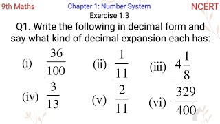 Write the following in decimal form and say what kind of decimal expansion each has [upl. by Tremaine]