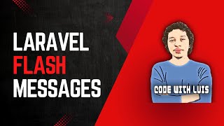 Laravel Flash Mensajes Flash para el Usuario [upl. by Idna]