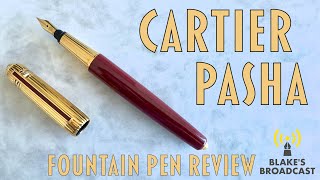 Cartier Pasha Fountain Pen Review 4K [upl. by Hershel816]